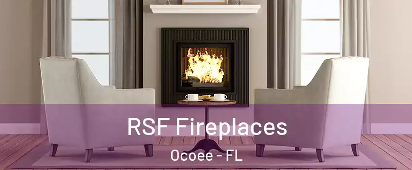  RSF Fireplaces Ocoee - FL